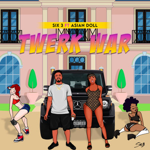 Twerk War (Explicit)