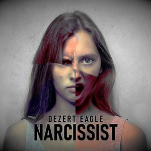 Narcissist (Extended DJ Version|Explicit)