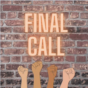 Final Call (Explicit)