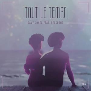 Tout le temps (feat. Soldat Davy Jones)