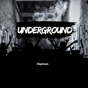 Underground (Explicit)