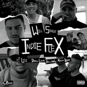 William Singe - IndieFlex (feat. Delawou & Malek Lasike) (Explicit)