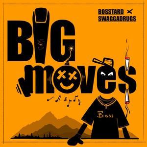 Big Moves (Explicit)