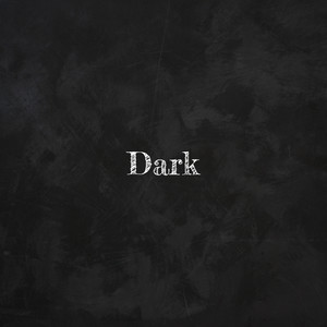 Dark