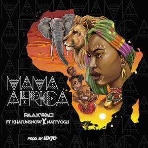 Mama Africa (feat. Khatunsnow & Natty Ogli) [Explicit]