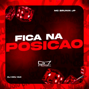 Fica na Posição (Explicit)