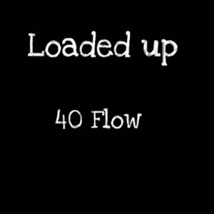 Loaded up (Explicit)