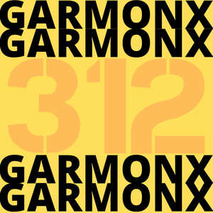 I'm Garmonix (Explicit)