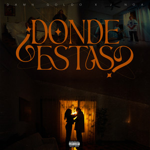 ¿Donde Estas? (Explicit)