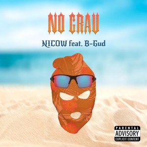 No Grau (Explicit)