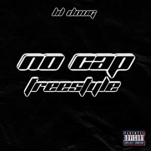 No Cap Freestyle (Explicit)