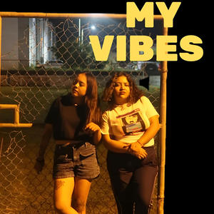 MY VIBES