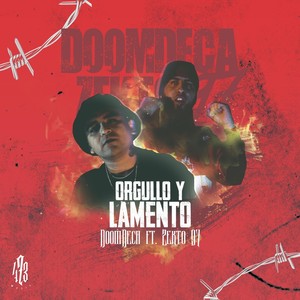 Orgullo y Lamento (feat. Zekto97)