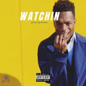 watchin (Explicit)