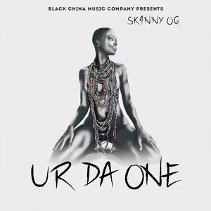Ur Da One (feat. Sedia B) (Explicit)