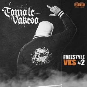 Freestyle VKS#2 (Explicit)