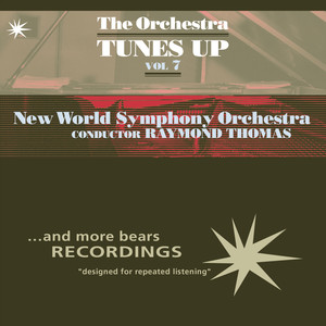 The Orchestra Tunes Up, Vol. 7