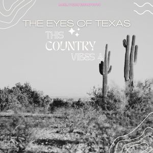 The Eyes Of Texas - Milton Brown (This Country Vibes 4)