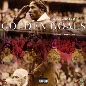 Golden Goals (Explicit)