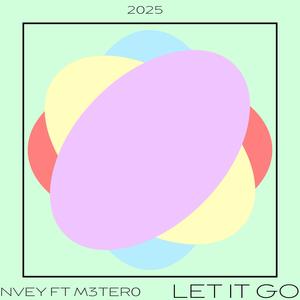 LET IT GO (feat. M3TER0)