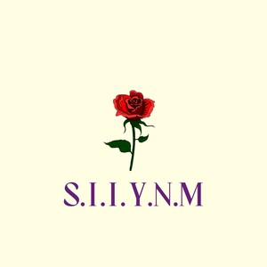 S.I.I.Y.N.M