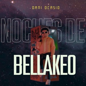 Noches de Bellakeo (Explicit)