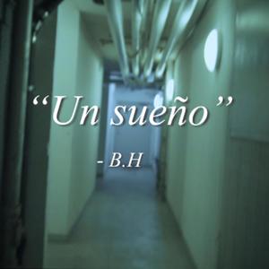 Un sueño (feat. Jpbeatz) (Explicit)