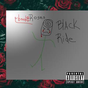 Black Ride (Explicit)