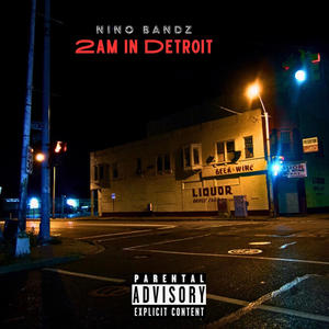 2am in Detroit (Explicit)