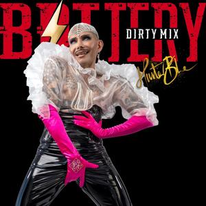 Battery (Dirty Mix) [Explicit]