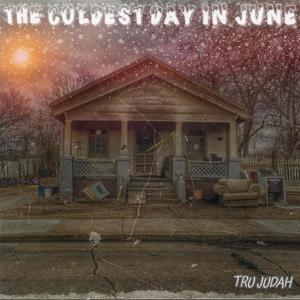 The Coldest Day In June