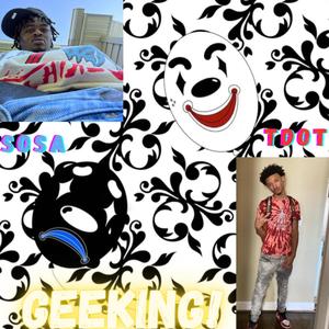 Geekin (feat. Tdotsantana) (Explicit)