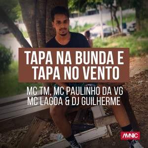 Tapa na Bunda e Tapa no Vento