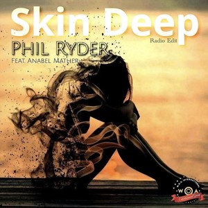 Skin Deep (Radio Edit) [feat. Anabel Mather]