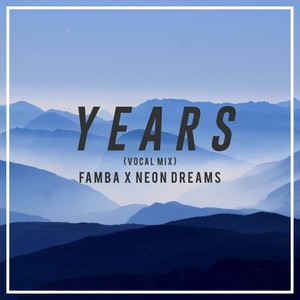 Years (Vocal Mix)