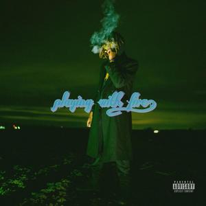 Playing With Fire (Explicit)