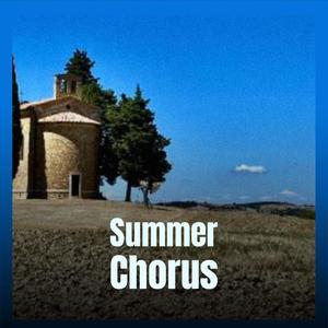 Summer Chorus