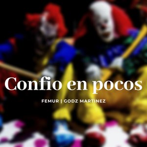 Confio En Pocos (Explicit)