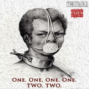 One. One. One. One. Two. Two. (Explicit)