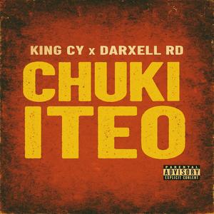 CHUKITEO (feat. Darxell) (Explicit)