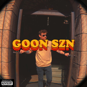 Goon Szn (Explicit)