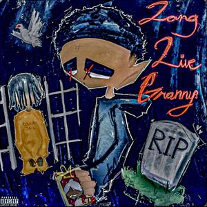 Long Live Granny 4 (Explicit)