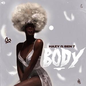 Body (feat. BEN 7) [Explicit]