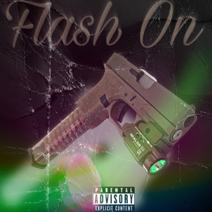 Flash On (Explicit)