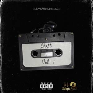 Slatt, Vol. 1