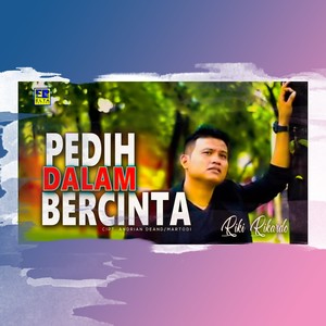 Pedih Dalam Bercinta