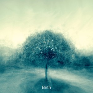 Birth