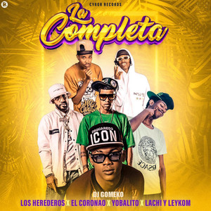 La Completa (Explicit)