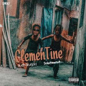 Clémentine (feat. Suintement) [Explicit]