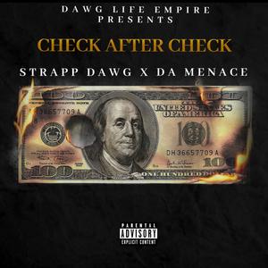 Check After Check (feat. Da Menace) [Explicit]